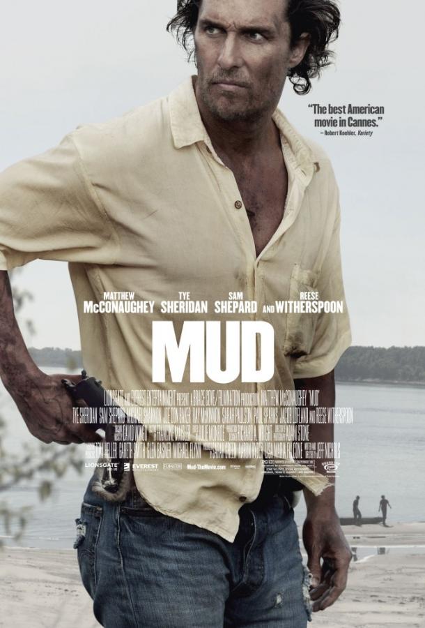 Фильм Мад 2012 смотреть онлайн: драма с Мэттью МакКонахи и Риз Уизерспун
